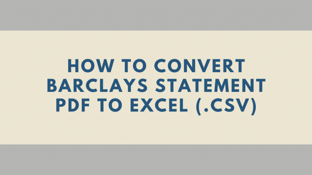 Convert Barclays PDF