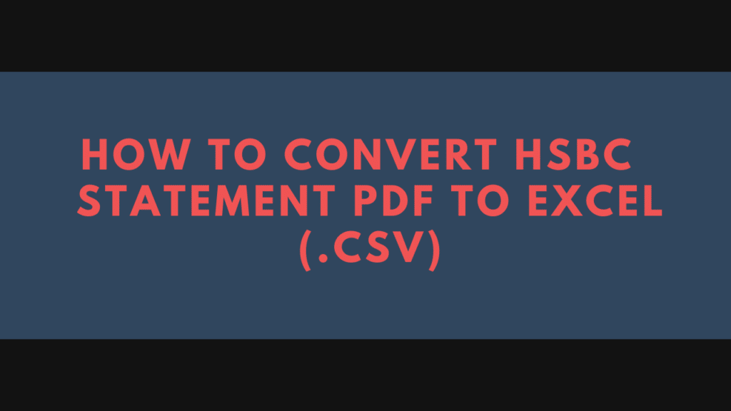 Convert HSBC PDF